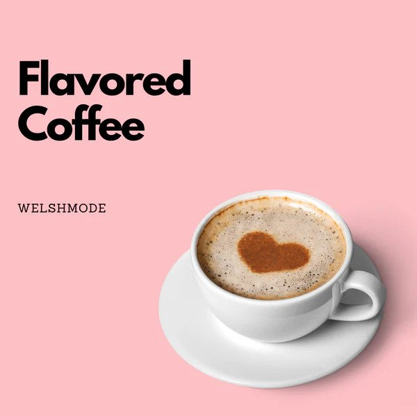 Flavored Coffee